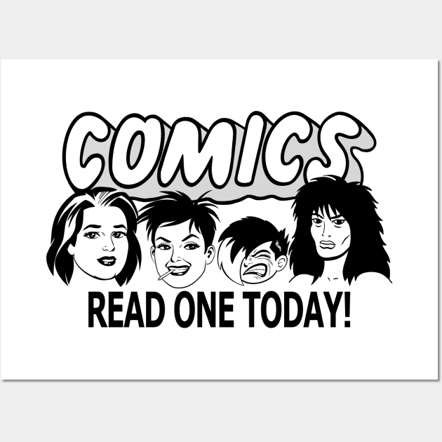 Comics Read One Today (Los Bros Edit.) Wall Art by dumb stuff, fun stuff